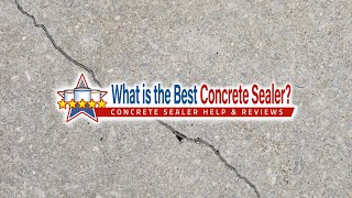 The Best Concrete Sealer Reviews for 2024  ConcreteSealerReviewcom [upl. by Nairdad]