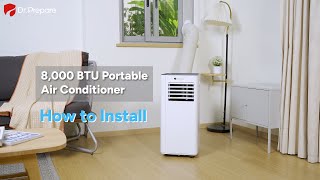 DrPrepare  How to Install the 8000 BTU Portable Air Conditioner [upl. by Care]