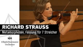 Kammermusik Richard Strauss quotMetamorphosenquot  NDR Elbphilharmonie Orchester [upl. by Asiluy]