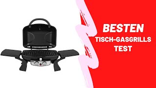 Die Besten Tisch gasgrills Test [upl. by Immak]