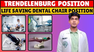 Trendelenburg Dental Chair Position [upl. by Ott734]