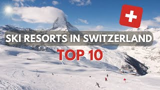 Top 10 Skiing Destinations in Switzerland  202223 [upl. by Bunting]