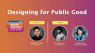 Inside GovTech Live Chat Designing For Public Good [upl. by Anilek139]