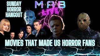 LIVE Sunday Horror Hangout  What Movies Made you a Horror Fan [upl. by Alaik]