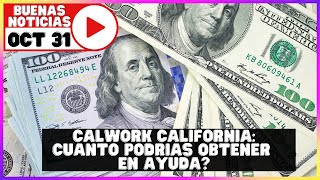 CalWorks de California te da dinero en efectivo cuánto podrías obtener y cómo aplicar [upl. by Philemon]