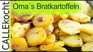 Knusprige Bratkartoffeln zubereiten  Omas Rezept [upl. by Izawa190]