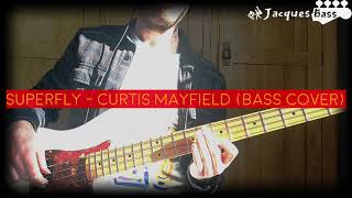 Superfly  Curtis Mayfield Bass Cover [upl. by Ecinad]