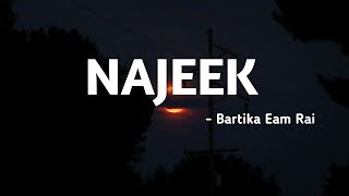 Najeek Bimbaakash  Bartika Eam Rai❤️ Slowed amp Reverb  Lyrics Video I SULU TV [upl. by Aicilegna650]