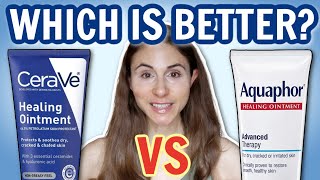 CERAVE VS AQUAPHOR 🤔 WHICH ONE IS BETTER DERMATOLOGIST DrDrayzday [upl. by Gwenore247]