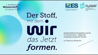 Gesellschaftliche Perspektiven auf die H2 Transformation – Ergebnisse umweltpsychologischer Studien [upl. by Ahsekin777]