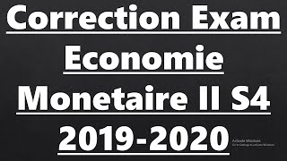 Correction Examen Économie Monétaire et Financière II S4 [upl. by Estrellita282]