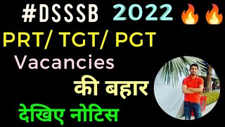 DSSSB2022 PRTTGTPGT Vacancies Notice आज ही किया Release  NEXT Year Recruitment Umesh Bhardwaj [upl. by Ahsenad]