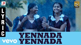 Yennada Yennada Tamil Lyric  Sivakarthikeyan Sri Divya  D Imman [upl. by Leeanne907]