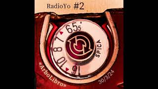 Radio Yo 2 quotArboLibroquot [upl. by Uziel]