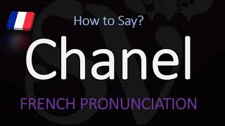 How to Say Chanel French Luxury Fashion Brand Pronunciation [upl. by Muslim692]