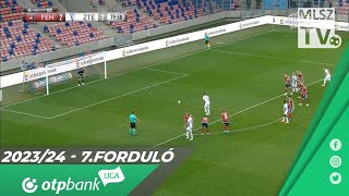 Fehérvár FC – ZTE FC  33  10  OTP Bank Liga  7 forduló  MLSZTV [upl. by Cassius]