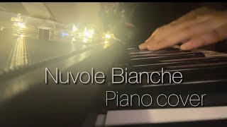 Nuvole Bianche  piano cover relaxing [upl. by Xirtaeb496]