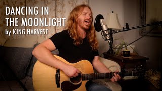 quotDancing in the Moonlightquot by King Harvest  Adam Pearce Acoustic Cover [upl. by Mehalick836]