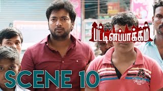 Pattinapakkam  Tamil Movie  Scene 10  Kalaiyarasan  Anaswara Kumar [upl. by Eniamaj]