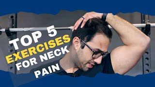 Top 5 Exercises for Neck Pain [upl. by Ennahtebazile313]