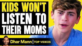 KIDS WONT LISTEN To Their MOMS What Happens Is Shocking  Dhar Mann [upl. by Shelah]