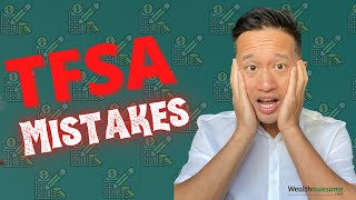 5 Massive TFSA Mistakes to Avoid in Canada [upl. by Leo]