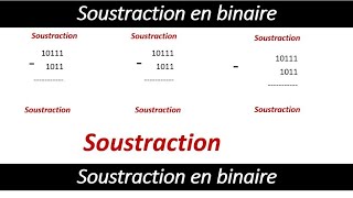 les opérations arithmétiques en binaire soustraction en binaire operations in binary [upl. by Gabor]