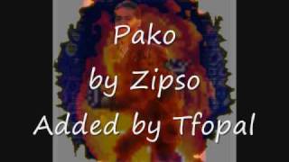 Pako by Zipso [upl. by Holton]