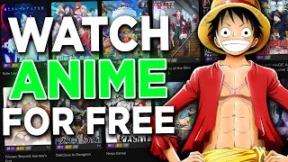 How to Watch Anime for FREE 2024  Best Websites to Watch Anime for Free  Working [upl. by Eiramanit682]