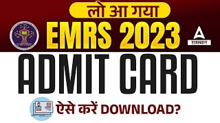 EMRS Admit Card 2023 OUT 🔥 How To Download EMRS Admit Card 2023 [upl. by Assital]