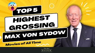 Max von Sydows Highest Grossing Movies [upl. by Ajam]