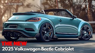 Its Reborn 2025 VW Beetle Cabriolet is Back  With Modern Style [upl. by Solotsopa]