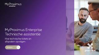 MyProximus Enterprise Technische assistentie hoe technische tickets en afspraken opvolgen [upl. by Egief]