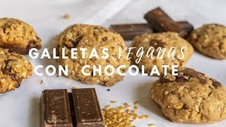 LAS MEJORES GALLETAS VEGANAS DE CHIPS DE CHOCOLATE » saludables [upl. by Ojeitak199]