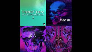 Tony Igy  Astronomia original mix X KORDHELL  MURDER PLOT x MURDER IN MY MIND x FATALITY [upl. by Pyne509]