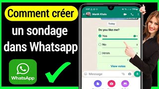 Comment crée un sondage sur whatsapp  Comment faire un sondage sur whatsapp [upl. by Natsrik]