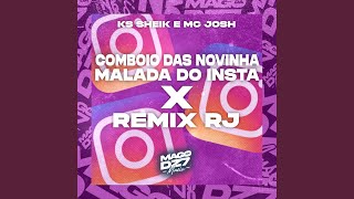 Comboio das Novinha Malada do Insta X Remix RJ [upl. by Lepine]