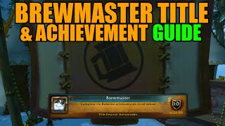 WoW Brewfest Brewmaster Title amp Meta Achievement Guide [upl. by Ydurt]