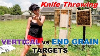 Vertical Grain vs End Grain Target for Knife Throwing [upl. by Lamson821]