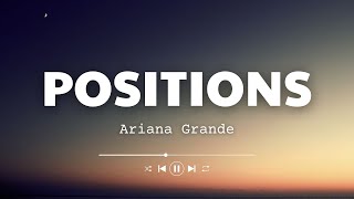 Ariana Grande  positions Lyrics [upl. by Mittel]