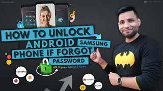 How to Unlock Android Phone if forgot Password 2023 Unlock Samsung Phone without Password [upl. by Isolt]