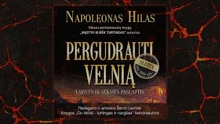 Napoleon Hill audioknyga „Pergudrauti Velnią“ [upl. by Elladine715]