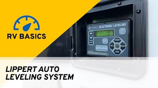 How To Use a Lippert Auto Leveling System  RV Basics [upl. by Nivram]