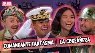 SMSEM Ep 143  Comandante fantasma  Coreañera [upl. by Godewyn643]