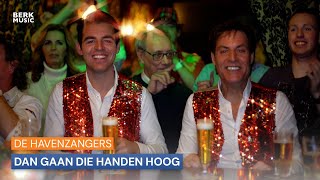 De Havenzangers  Dan Gaan Die Handen Hoog [upl. by Anirat]