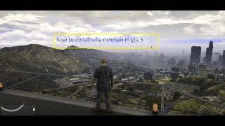 how to install villa richman in gta 5 [upl. by Ximenez]