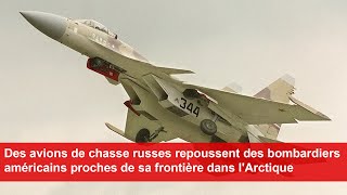 Guerre en Ukraine  La Russie repousse des bombardiers américains à sa frontière avec l’Arctique [upl. by Tharp]