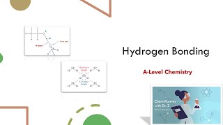 Hydrogen Bonding ALevel Chemistry [upl. by Adaminah557]