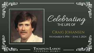 Craig Johansen Funeral Service [upl. by Anayeek]