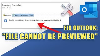 FIX Outlook Error quotThis file cannot be previewed because there is no previewer installed for itquot [upl. by Hiro]